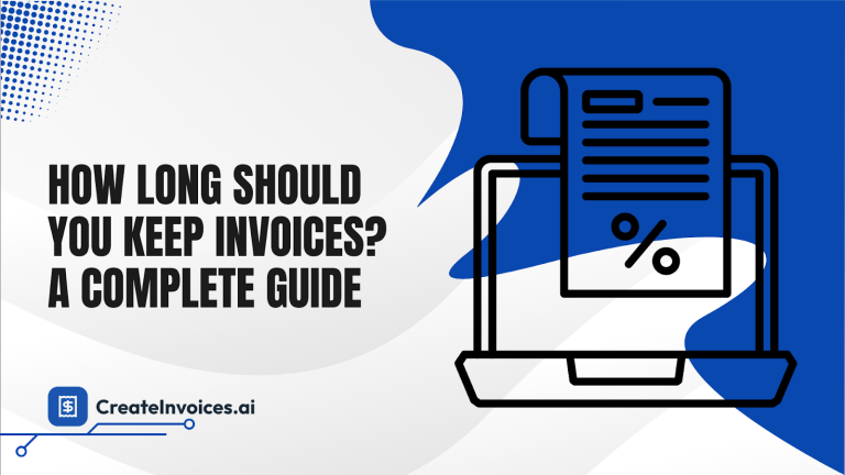 How Long Should You Keep Invoices