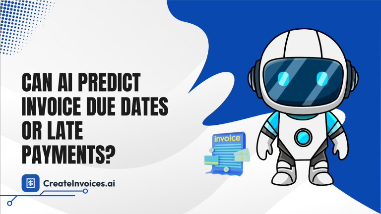 AI Predict Invoice Due Dates or Late Payments